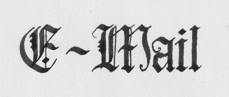e-mail in hand inked blackletter